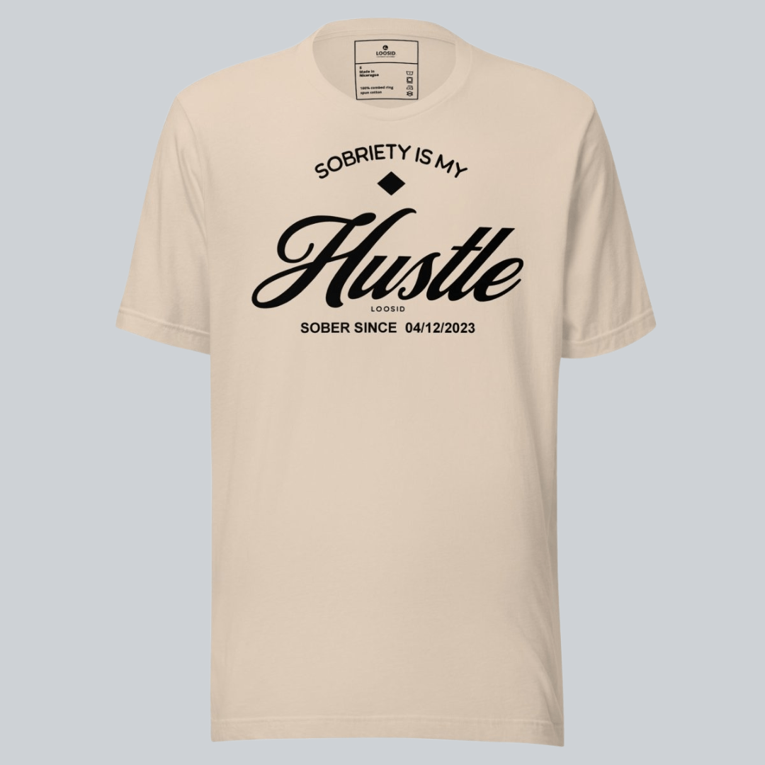 Sobriety is My Hustle Sober T Shirt featuring the design (view 11)