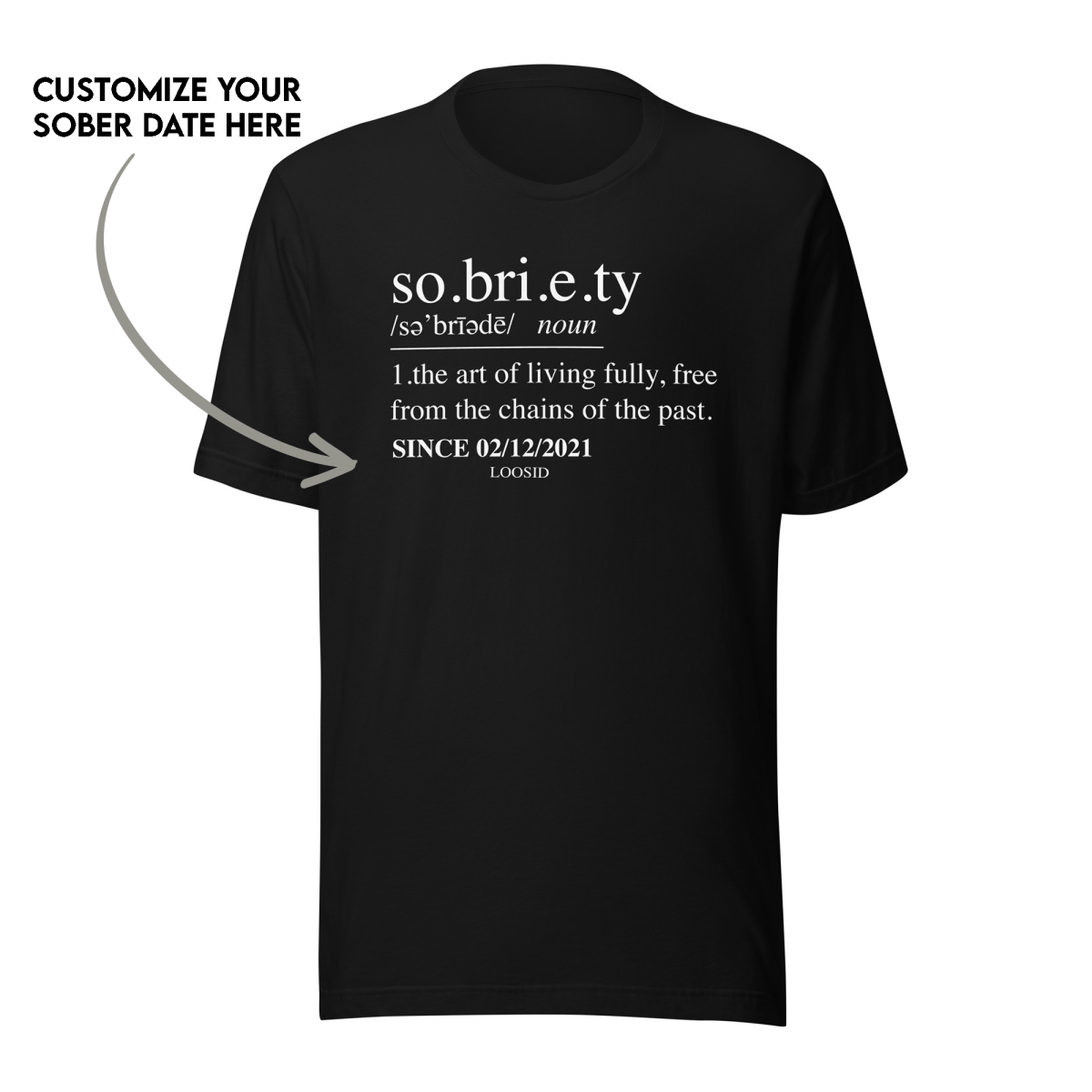 Sobriety Definition Men's w Personalize Sober Date Sober T Shirt flat lay styled image (view 3)