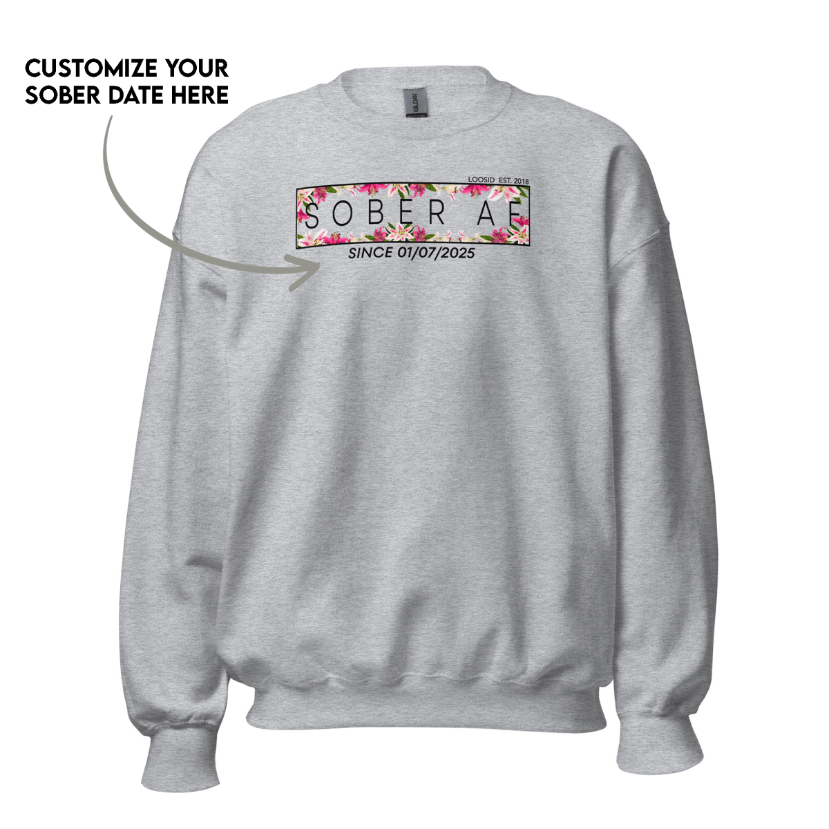 Sober AF Sweatshirt w Custom Sobriety Date Recovery Hoodie graphic detail (view 14)