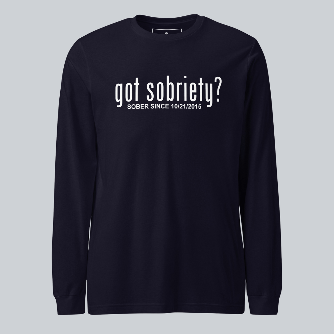 Got Sobriety Long Sleeve Sober T Shirt back view (view 7)