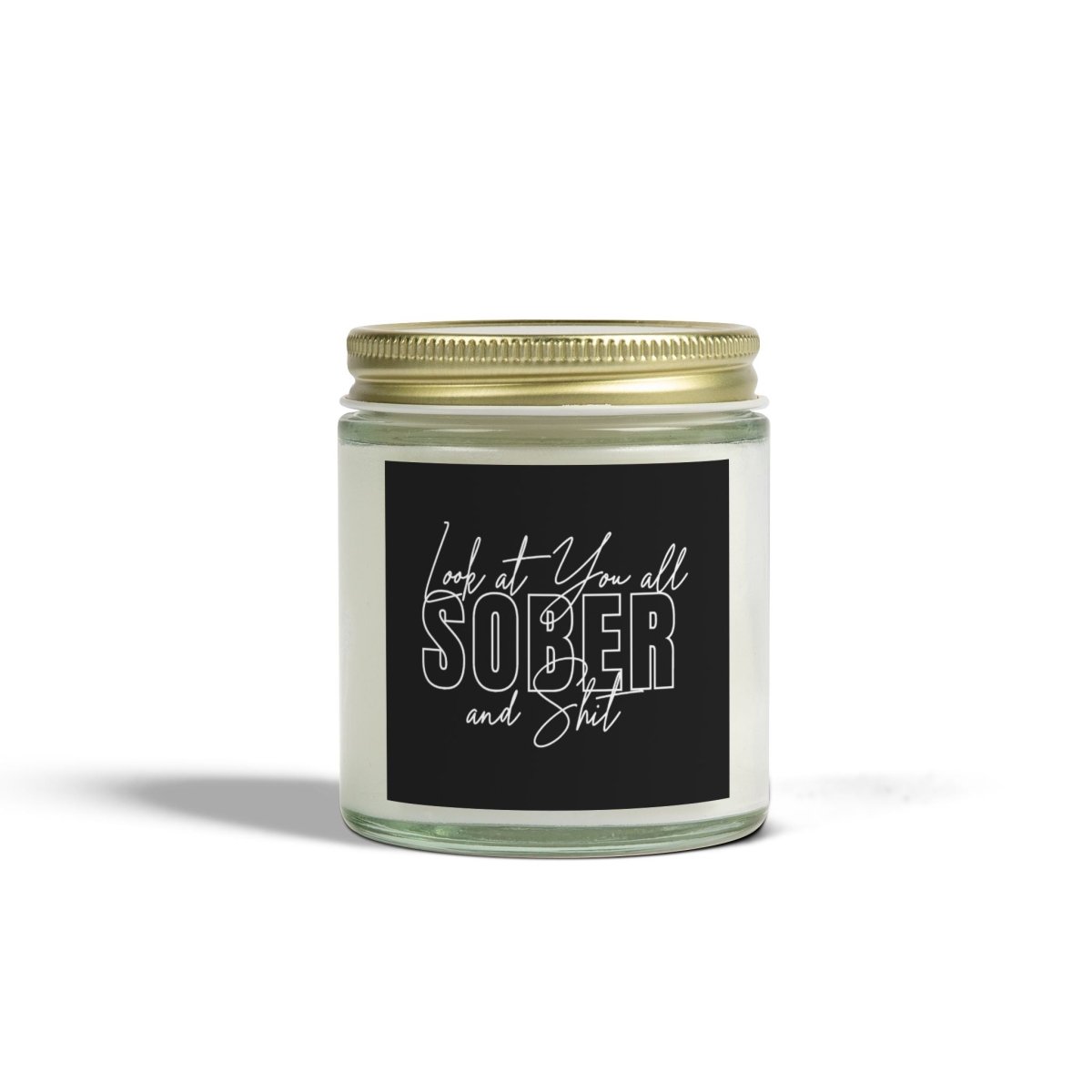 Look At You Scented Coconut Apricot Sobriety Candle back view (view 7)