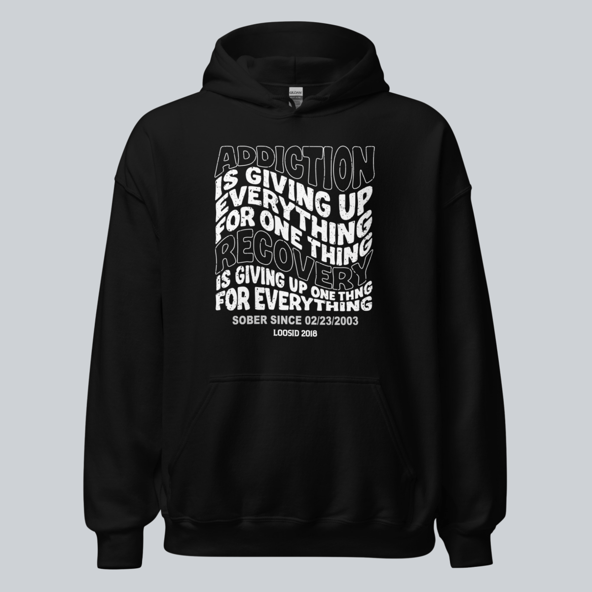 Addiction is Giving up Recovery Hoodie flat lay styled image (view 3)