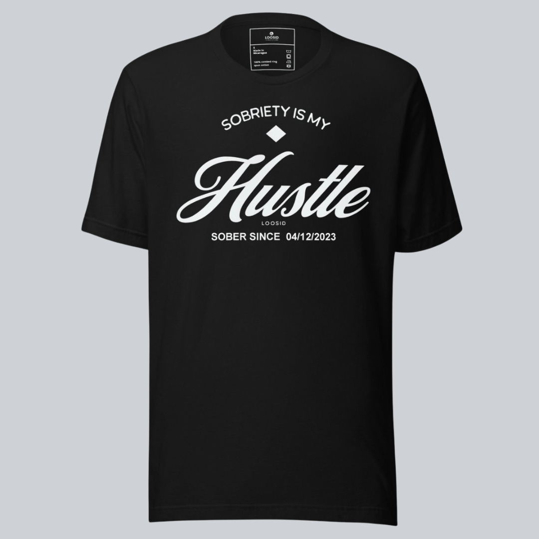 Sobriety is My Hustle Sober T Shirt flat lay styled image (view 3)