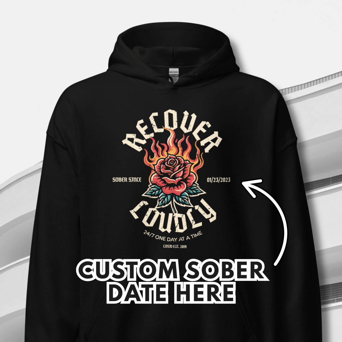 Recover Loudly Women's Custom Sobriety Date Recovery Hoodie flat lay styled image (view 3)