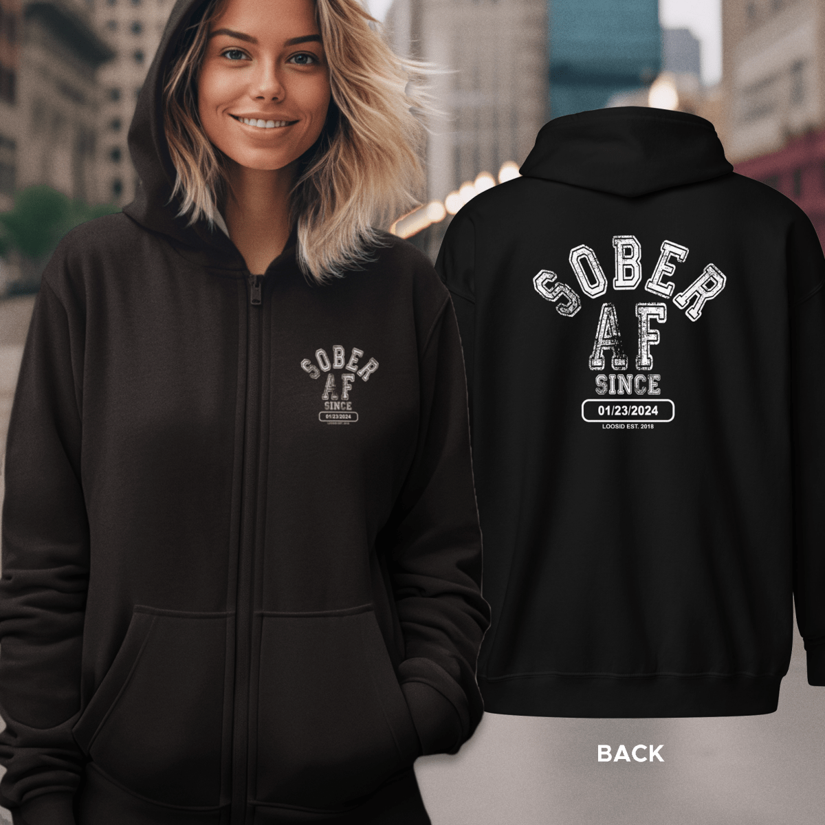 Sober AF Since Zip Recovery Hoodie close-up view (view 2)