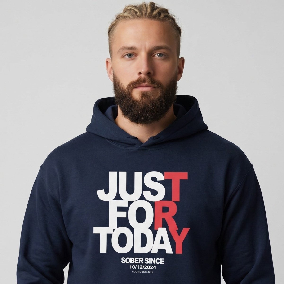 Just For Today Custom Sobriety Date Recovery Hoodie lifestyle view (view 15)