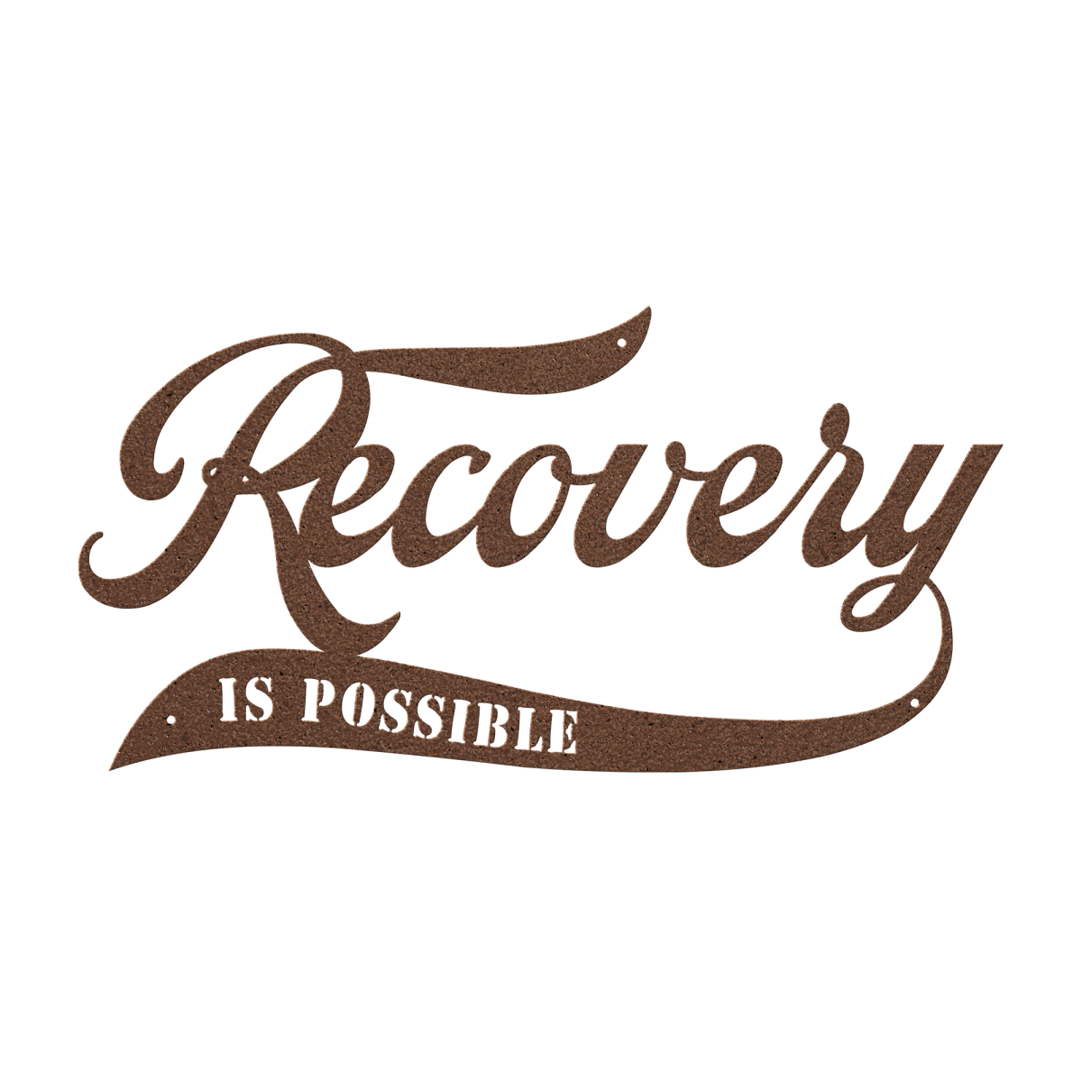Recovery Is Possible Die Cut Metal Wall Sobriety Art flat lay styled image (view 13)
