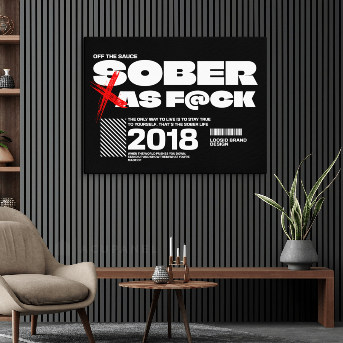 Loosid Sober As F*ck Sobriety Art featuring the design