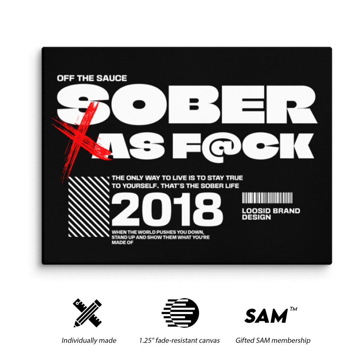Sober As F*ck Sobriety Art flat lay styled image (view 3)