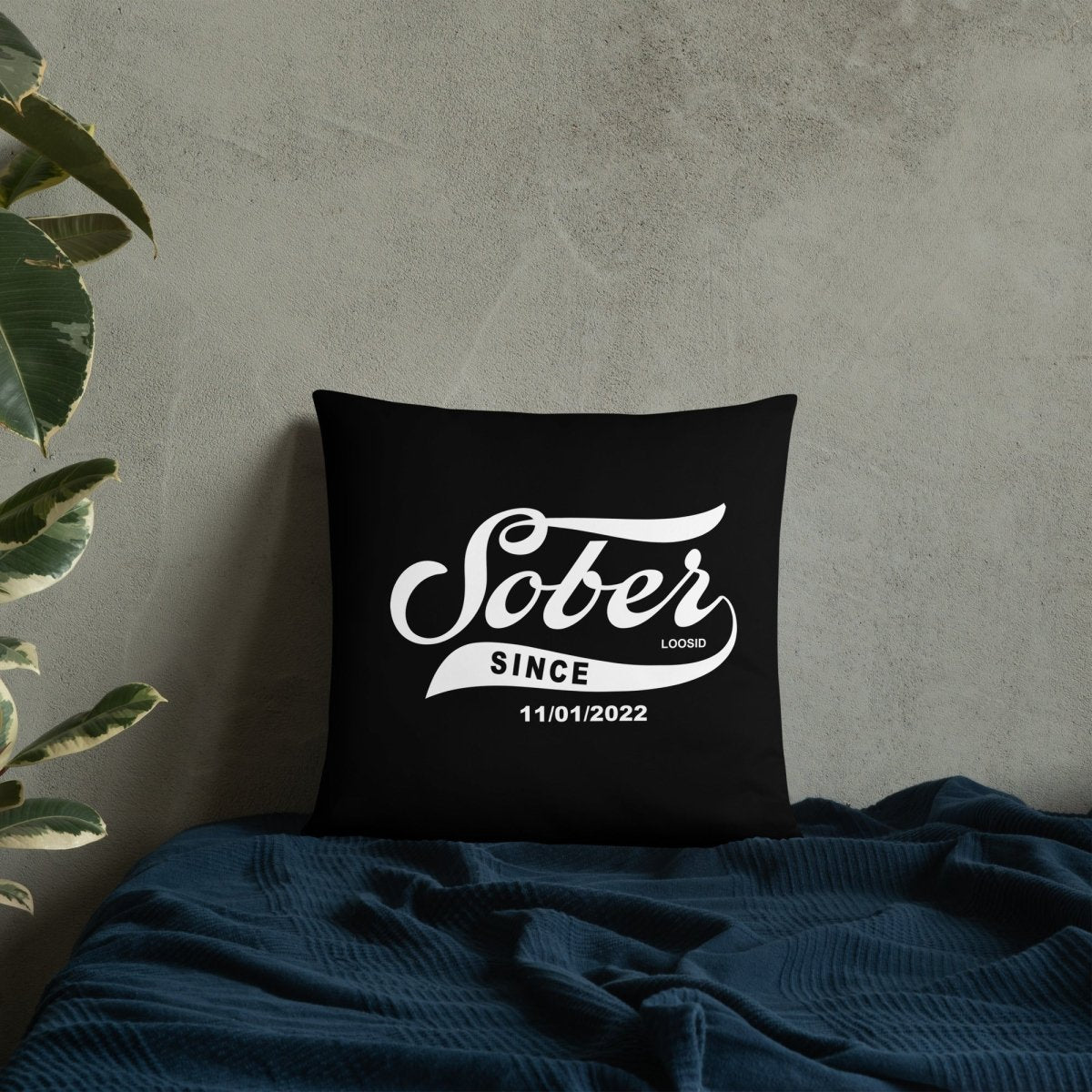 Sober Since Sober Pillow side view (view 6)