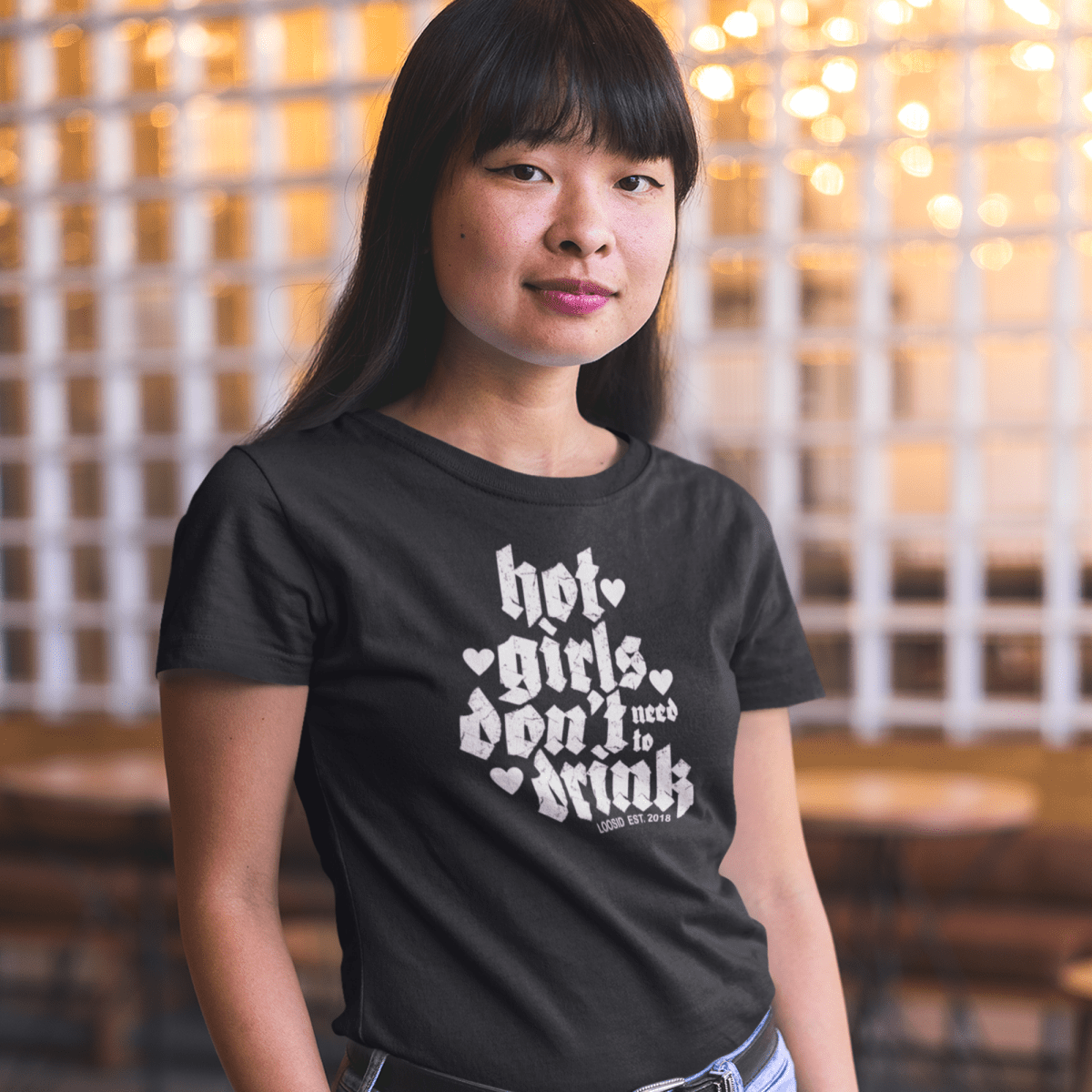 Loosid Hot Girls Dont Drink Sober T Shirt featuring the design