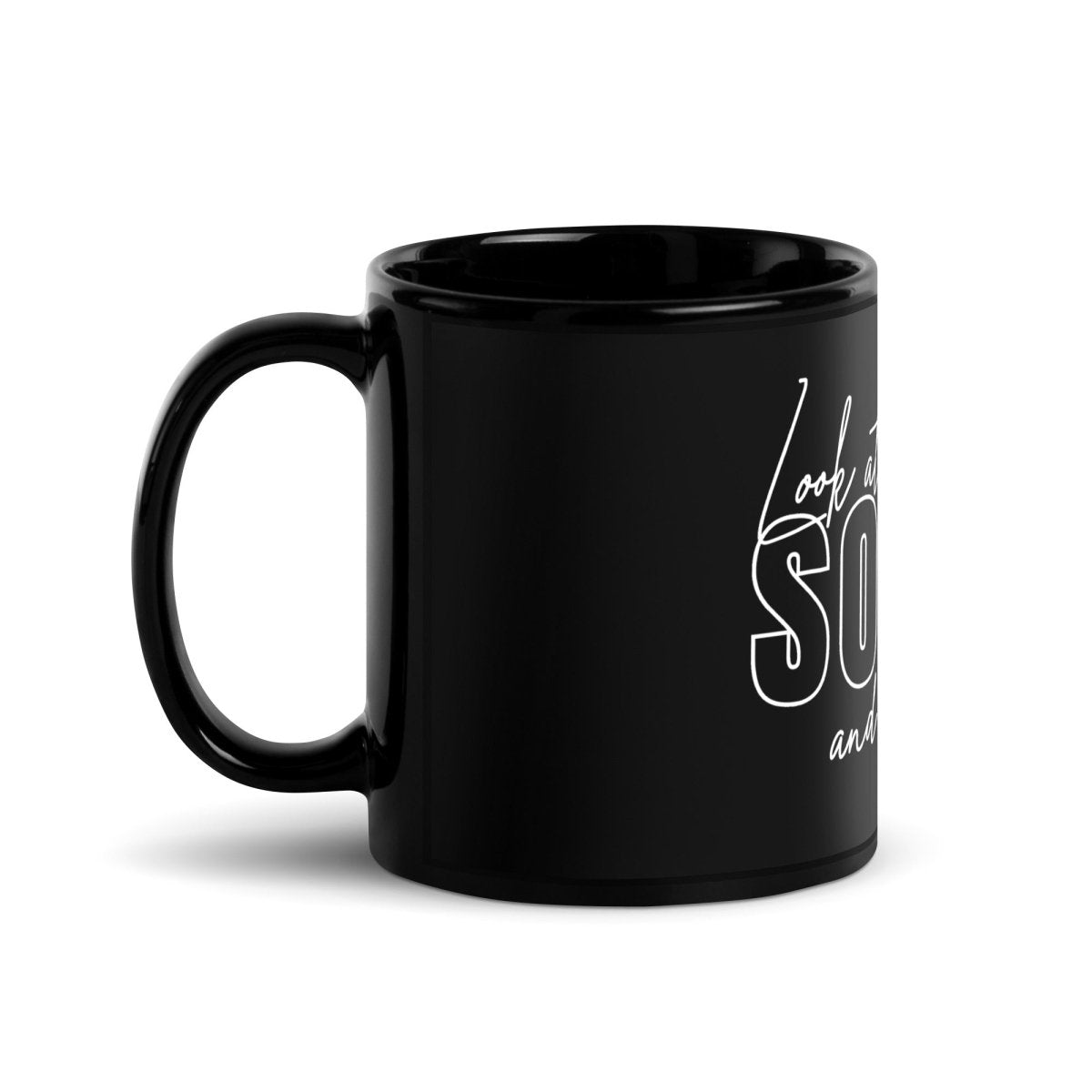 Look At You Sober Coffee Mug flat lay styled image (view 3)