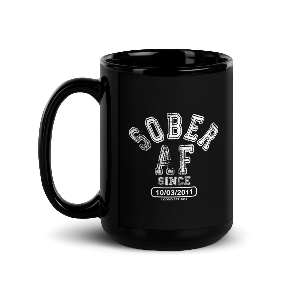 Sober AF Glossy Sober Sober Coffee Mug graphic detail (view 4)