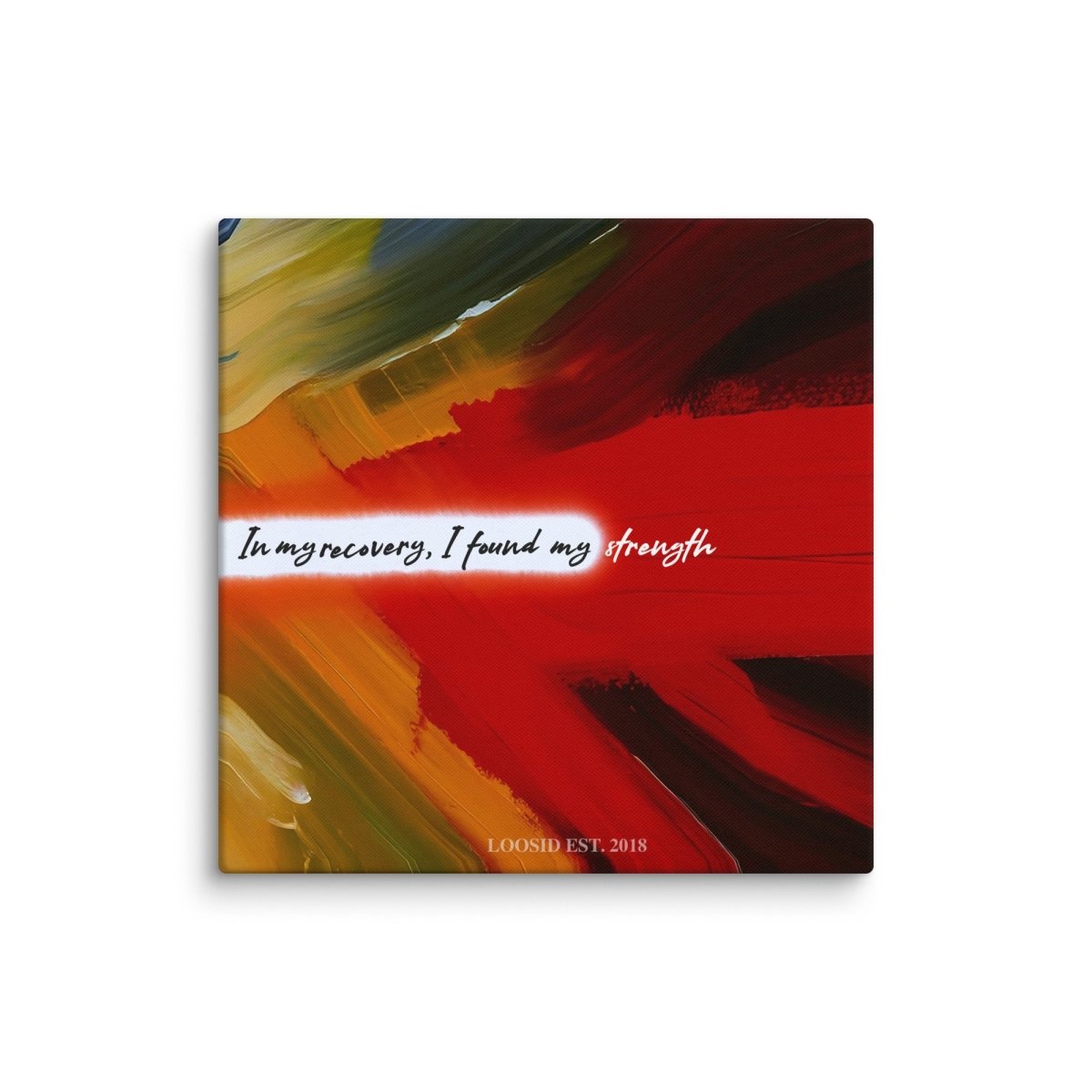 In My Recovery I Found My Strength Canvas Wall Decor Sobriety Art graphic detail (view 4)