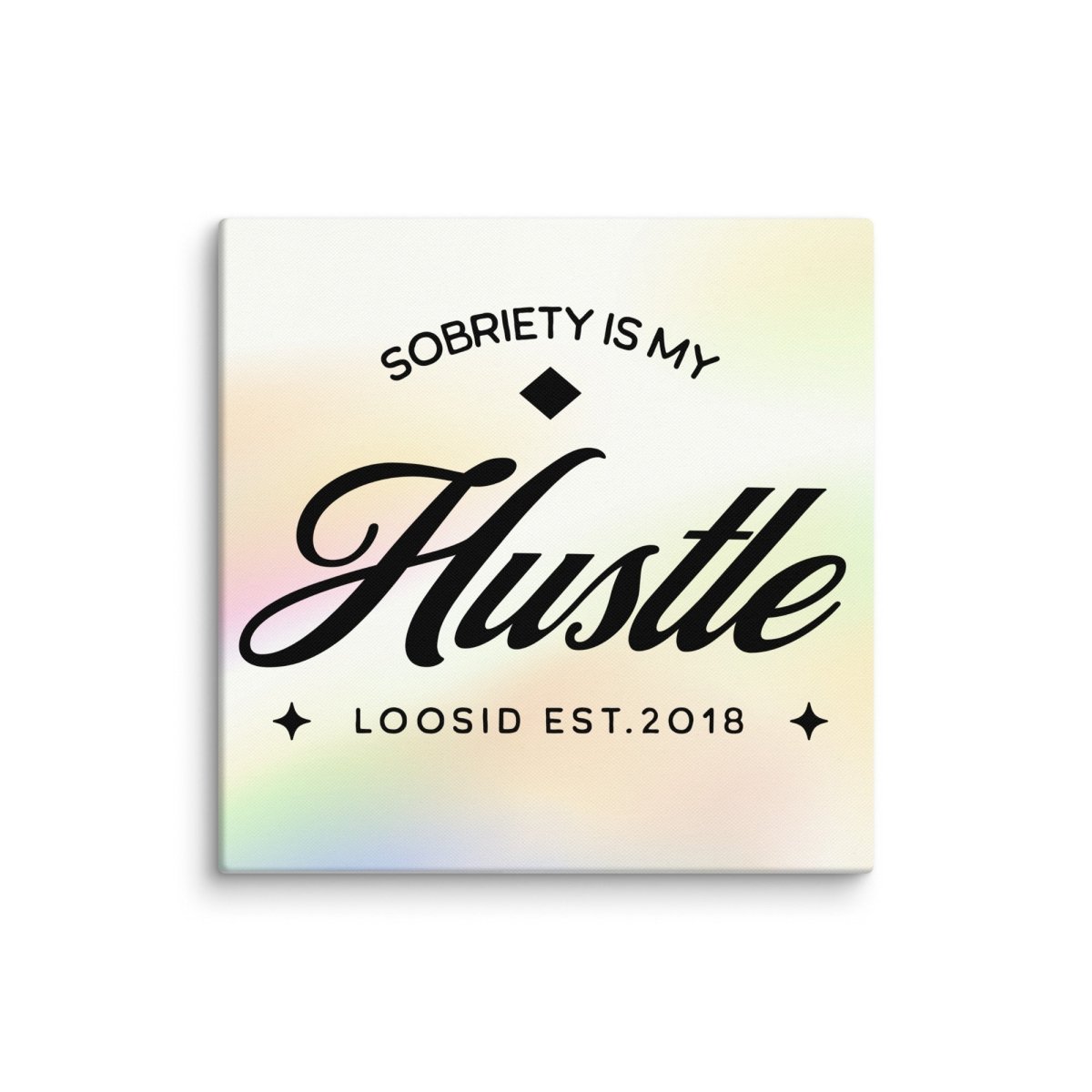 Sobriety is My Hustle Motivational Sobriety Art lifestyle view (view 5)