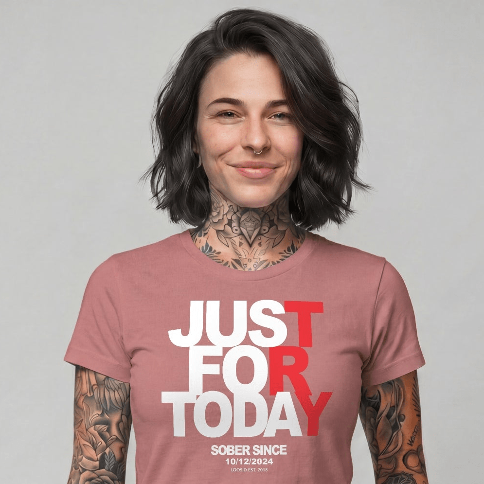 Just Try For Today Sober T Shirt with Custom Sobriety Date
