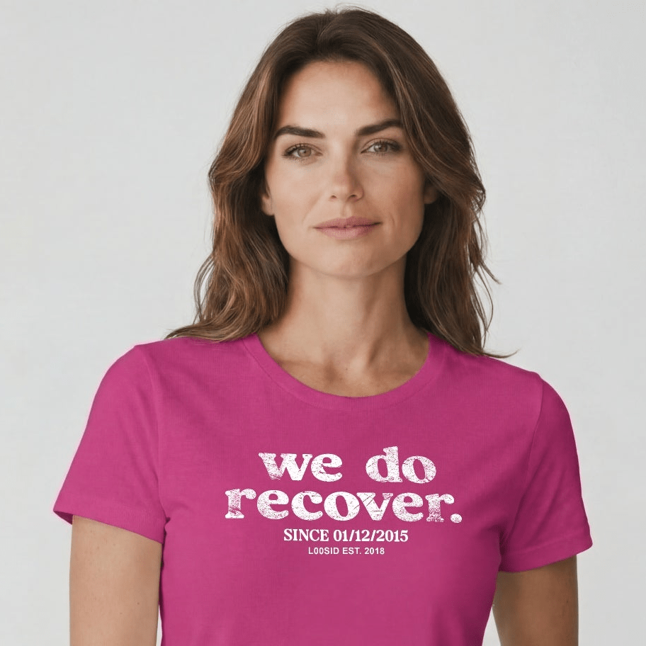 We Do Recover Women's Sober T Shirt | Personalized Sobriety Date Tee