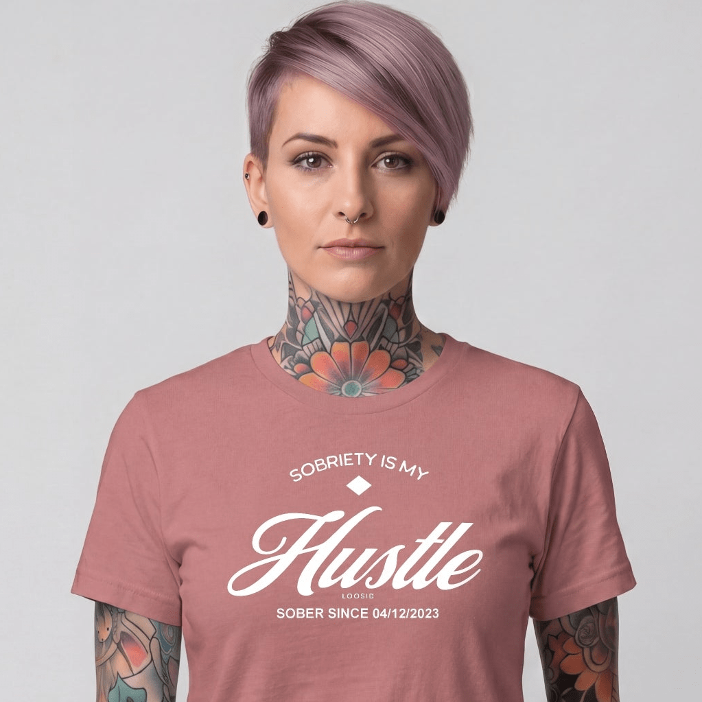 Sober T Shirt | Women's Sobriety is My Hustle Tee
