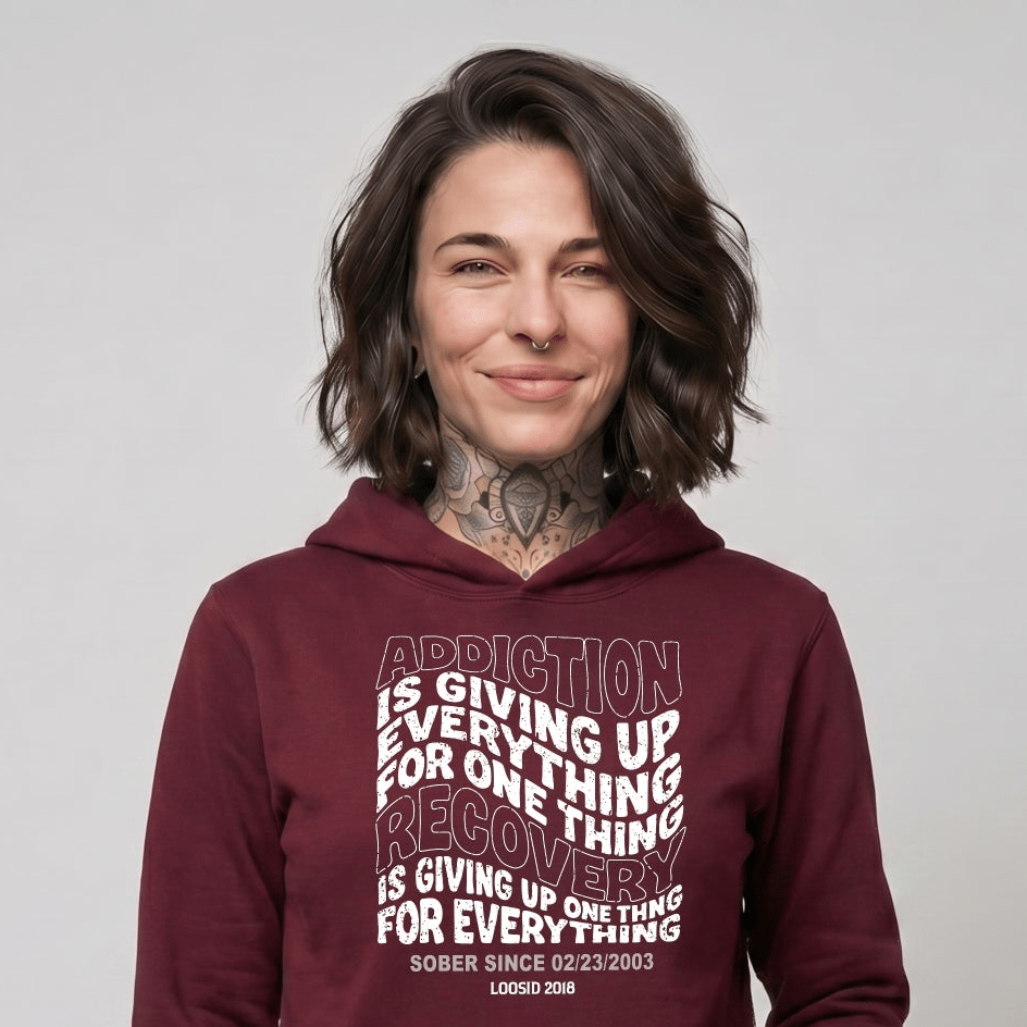 Addiction is Giving up Recovery Hoodie lifestyle view (view 25)