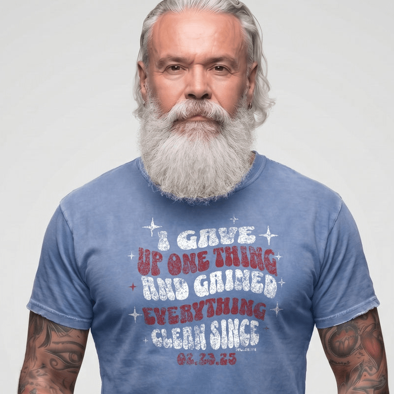 I Gave Up One Thing Unisex garment-dyed heavyweight Sober T Shirt
