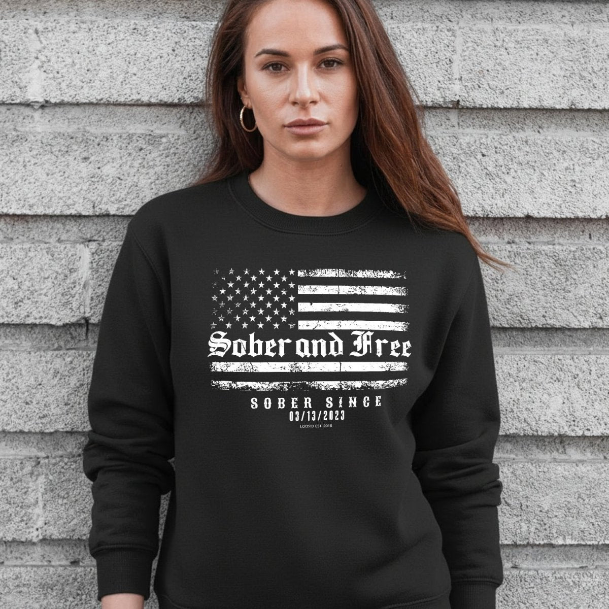 Loosid Sober and Free Sobriety Recovery Hoodie featuring the design