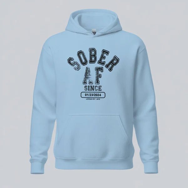 Sober AF Since Recovery Hoodie close-up view (view 42)