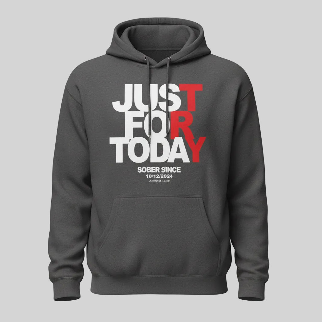Just For Today Custom Sobriety Date Recovery Hoodie graphic detail (view 34)
