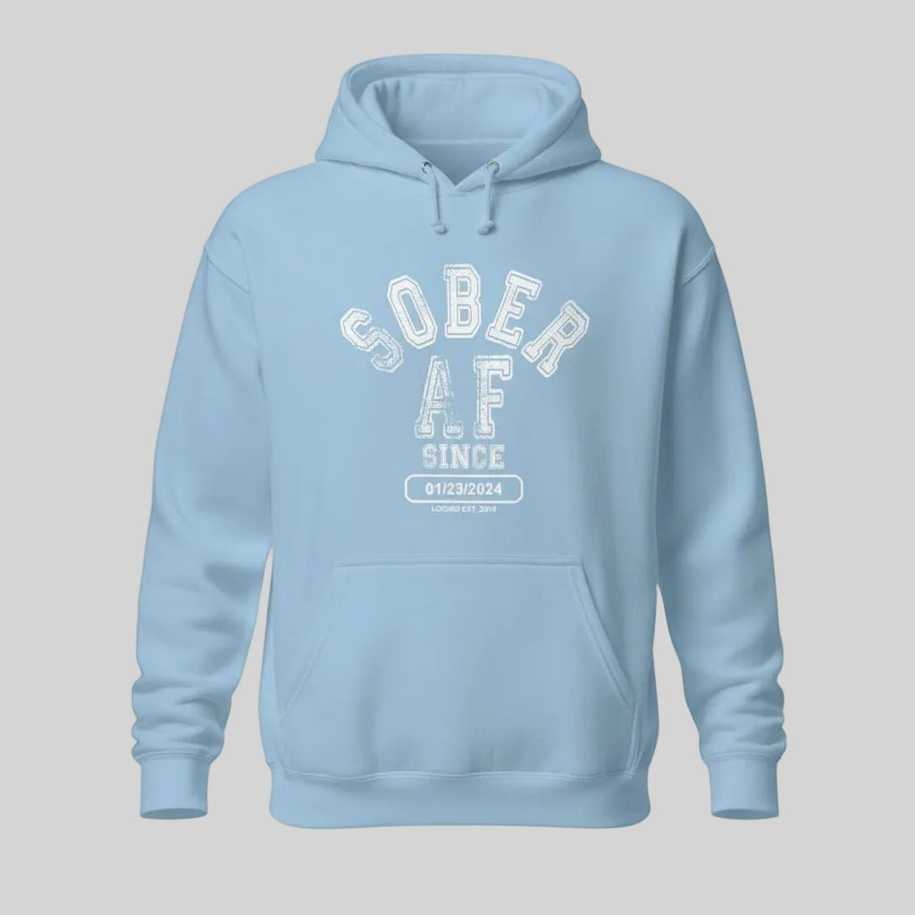 Sober AF Since Recovery Hoodie flat lay styled image (view 3)