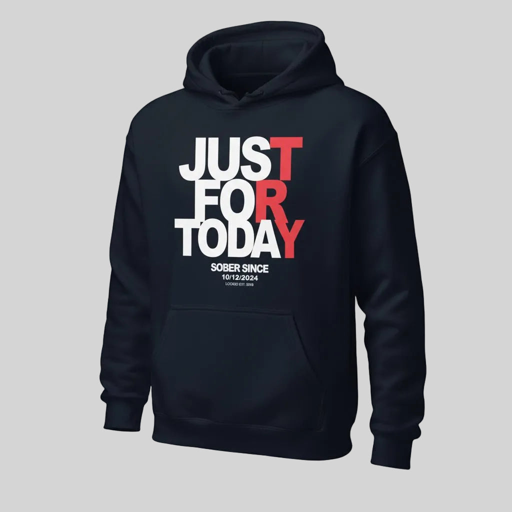 Just For Today Custom Sobriety Date Recovery Hoodie graphic detail (view 4)