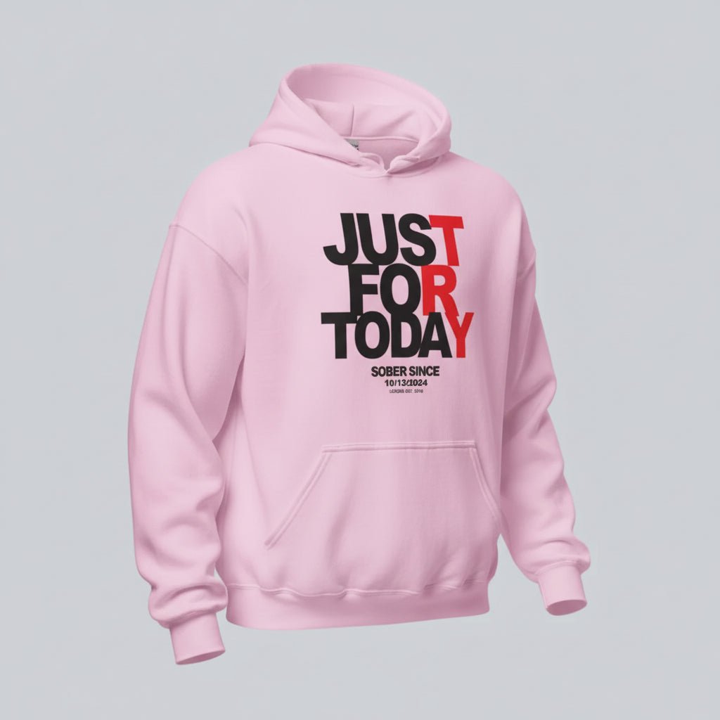 Just For Today Women's Custom Sobriety Date Recovery Hoodie fit detail (view 49)