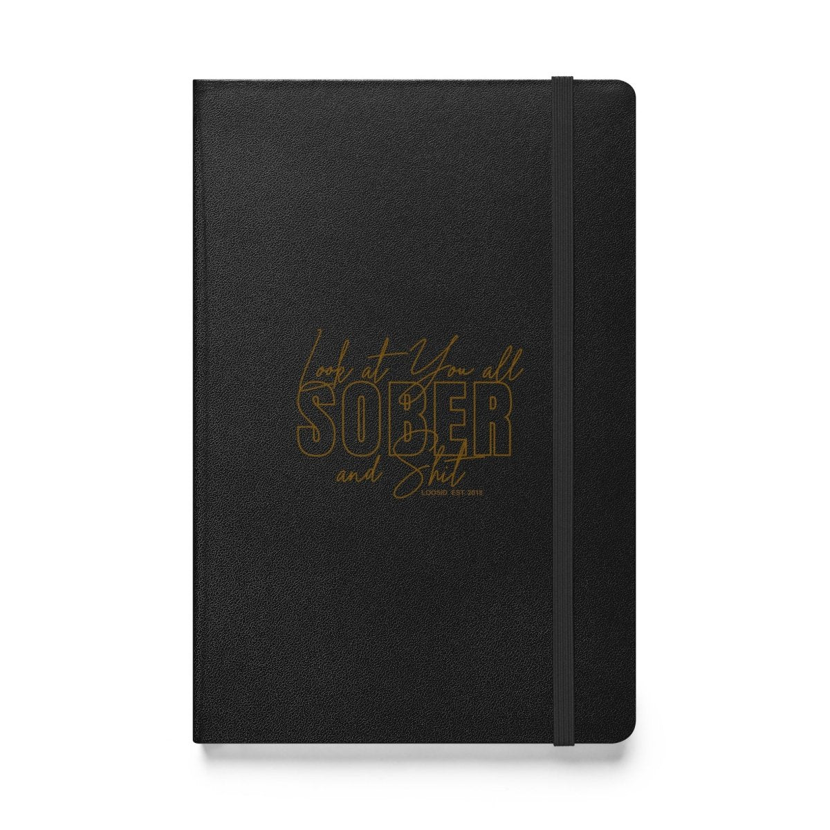 Loosid Look At You Sober Journal featuring the design
