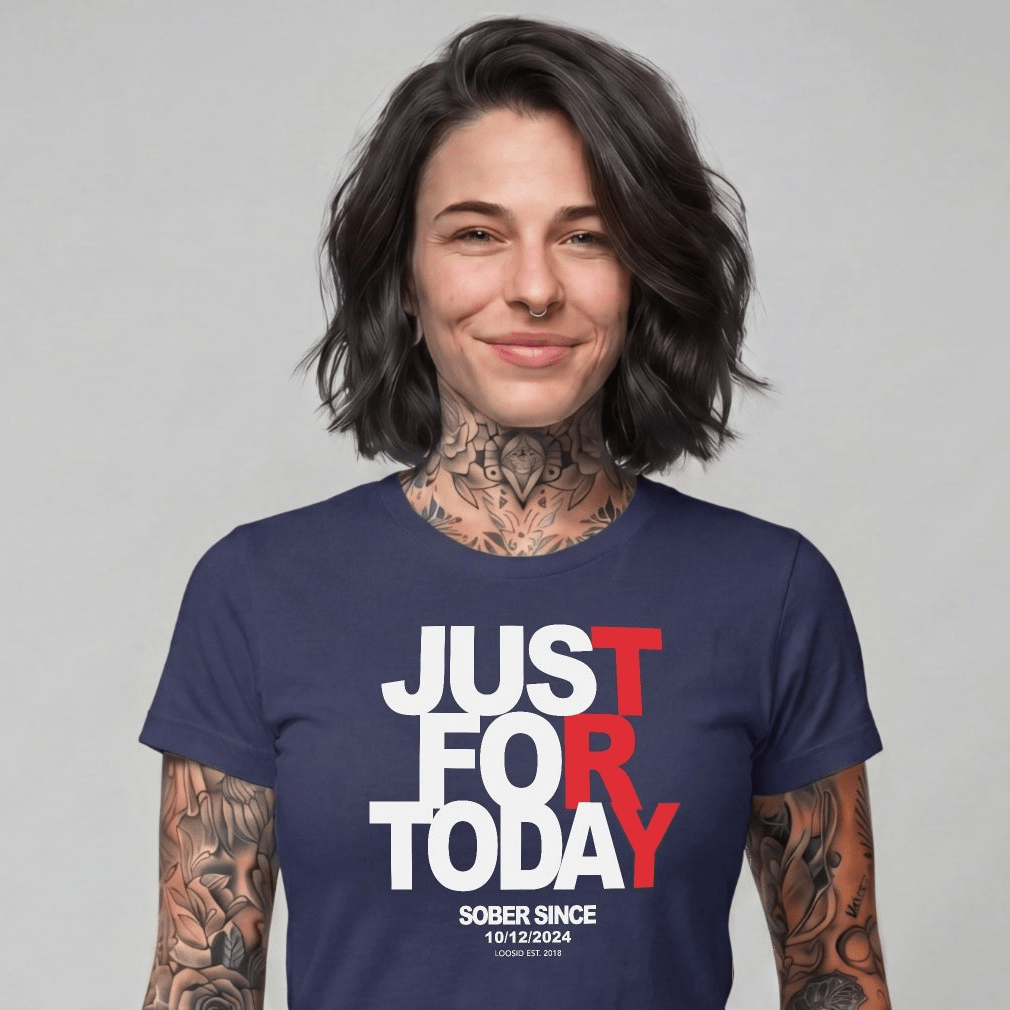Sober T Shirt | Women's Just Try For Today Tee