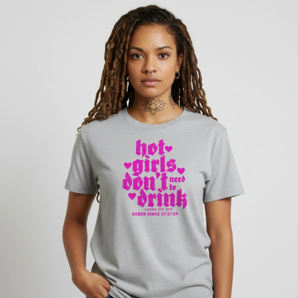 Hot Girls Don't Drink Sober T Shirt flat lay styled image (view 23)