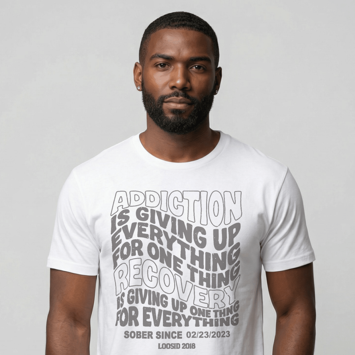 Addiction is Giving up Sober T Shirt close-up view (view 12)