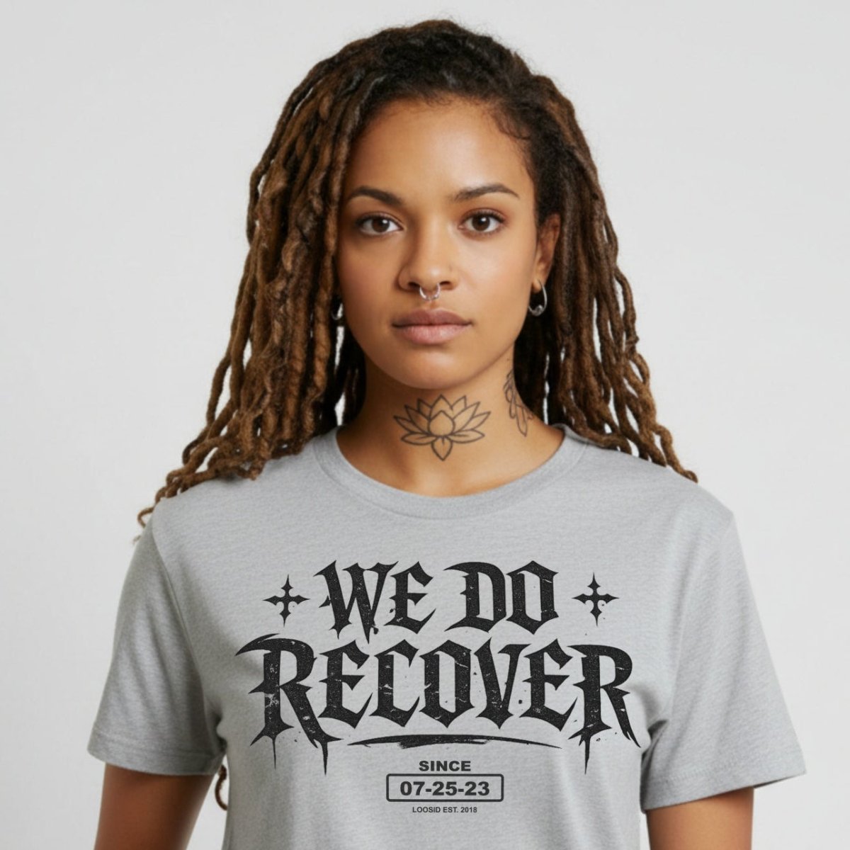 We Do Recover Female Sober T Shirt featuring the design (view 21)