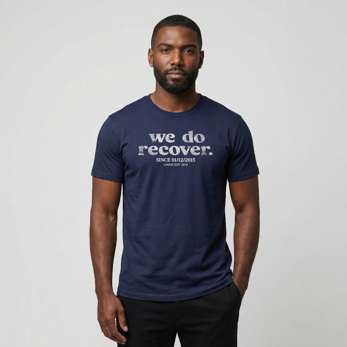 We Do Recover Men's Personalized Sober T Shirt