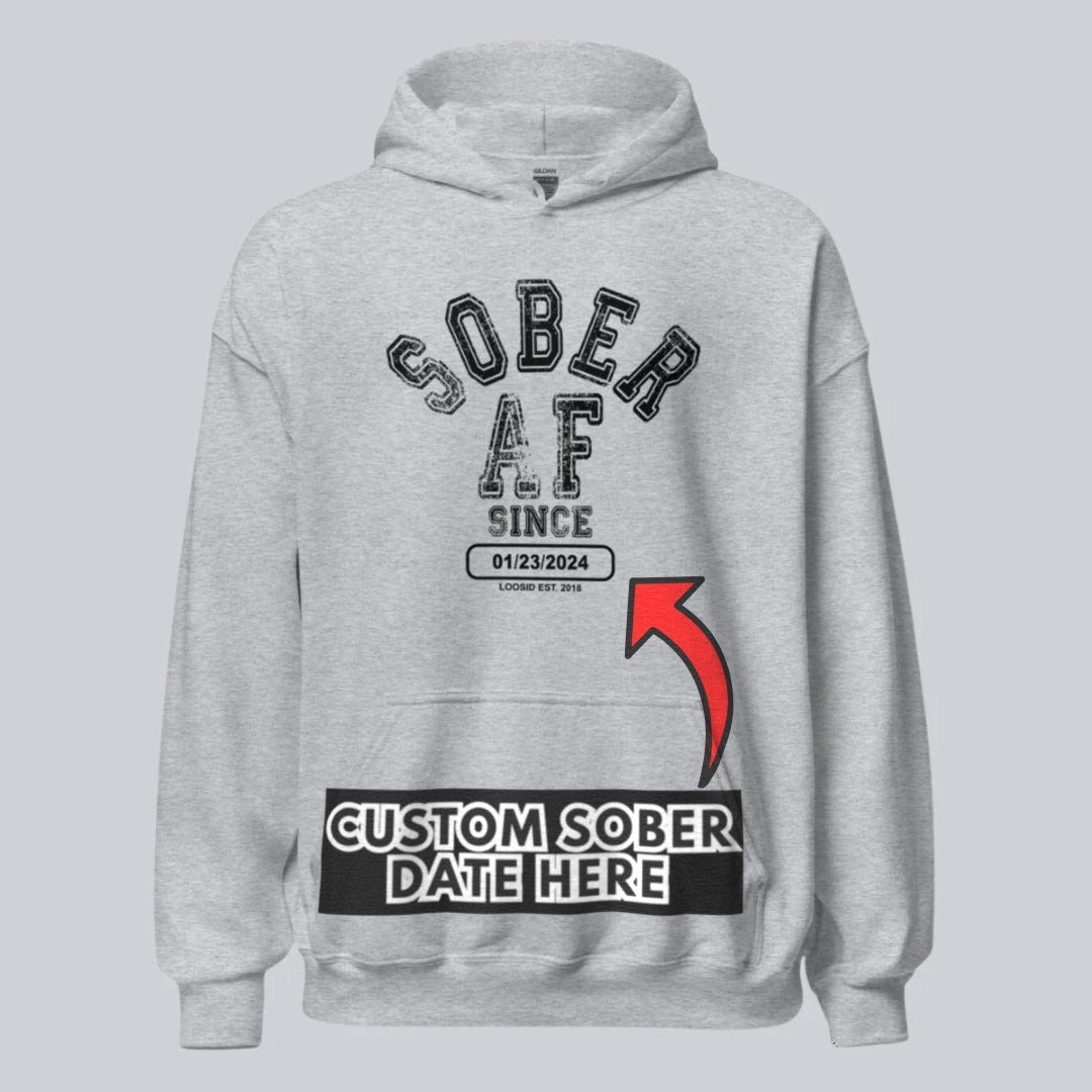 Sober AF Since Recovery Hoodie close-up view (view 32)
