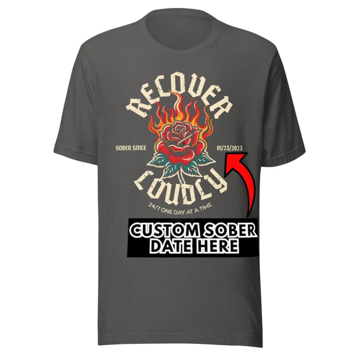 Recover Loudly Sober T Shirt lifestyle view (view 15)