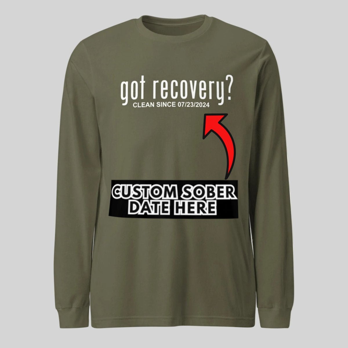 Got Recovery Long Sleeve Sober T Shirt side view (view 16)