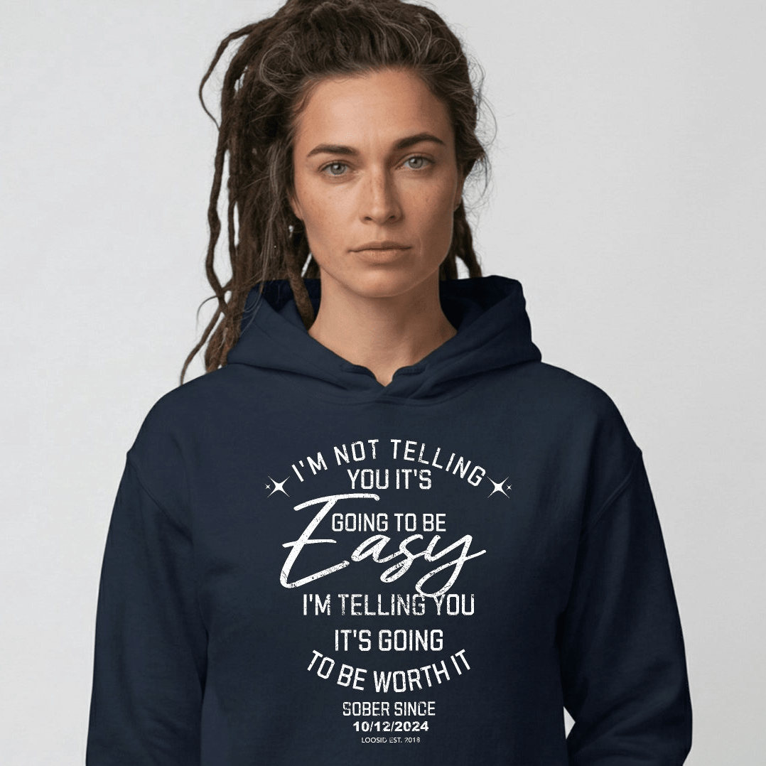 I'm Not Telling Your It's Easy Custom Sobriety Recovery Hoodie packaging detail (view 8)