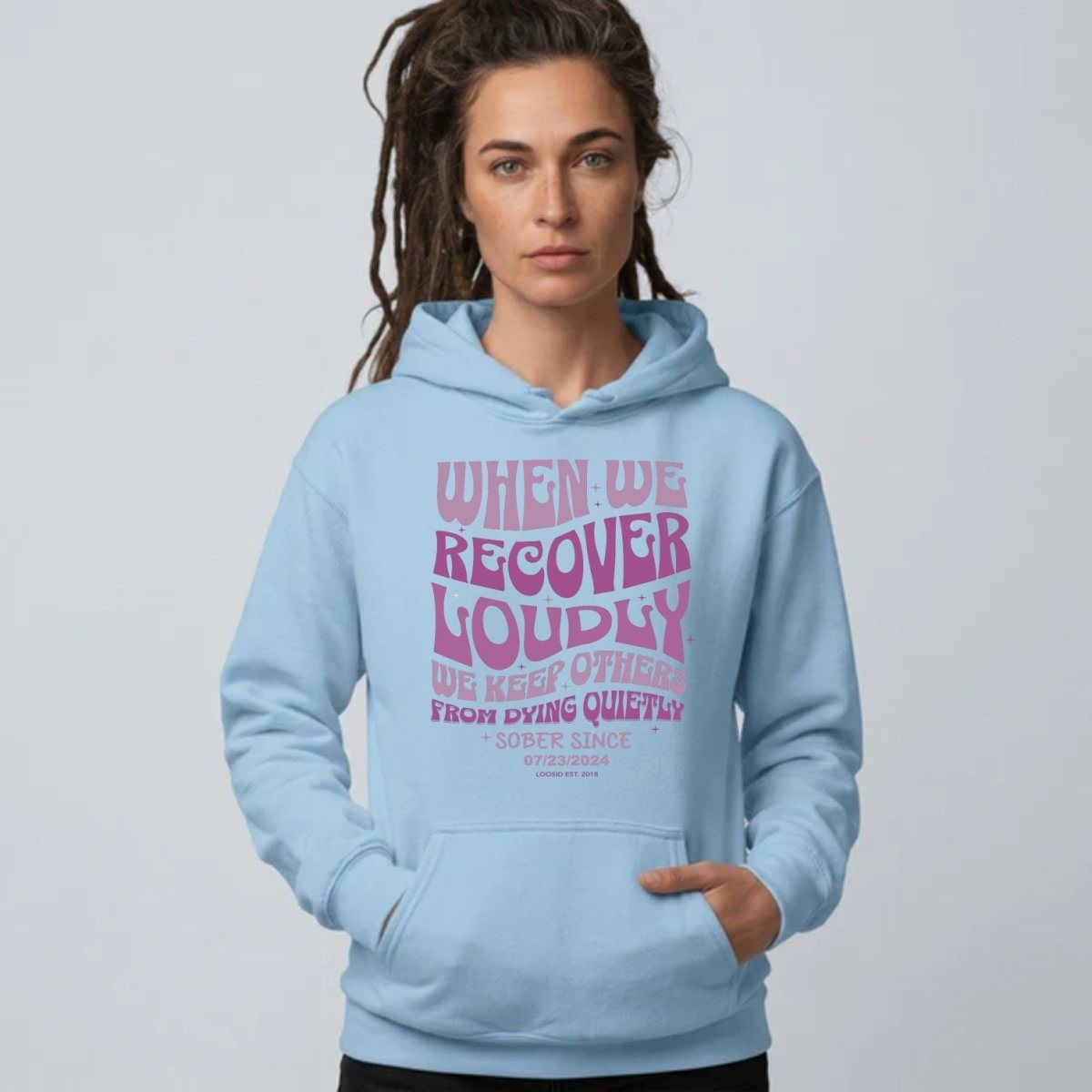 When We Recover Loudly Custom Sobriety Date Recovery Hoodie graphic detail (view 44)