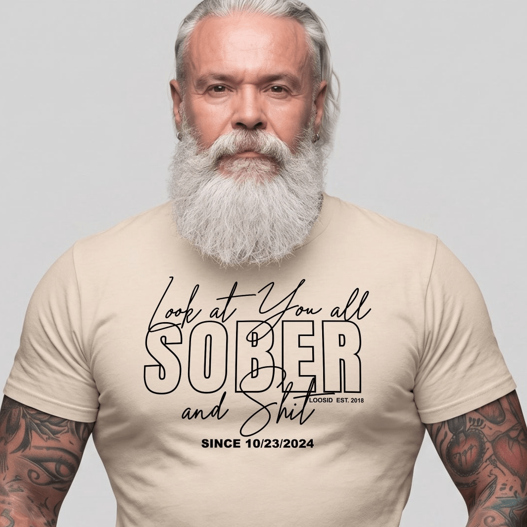 Look At You Sober T Shirt close-up view (view 12)