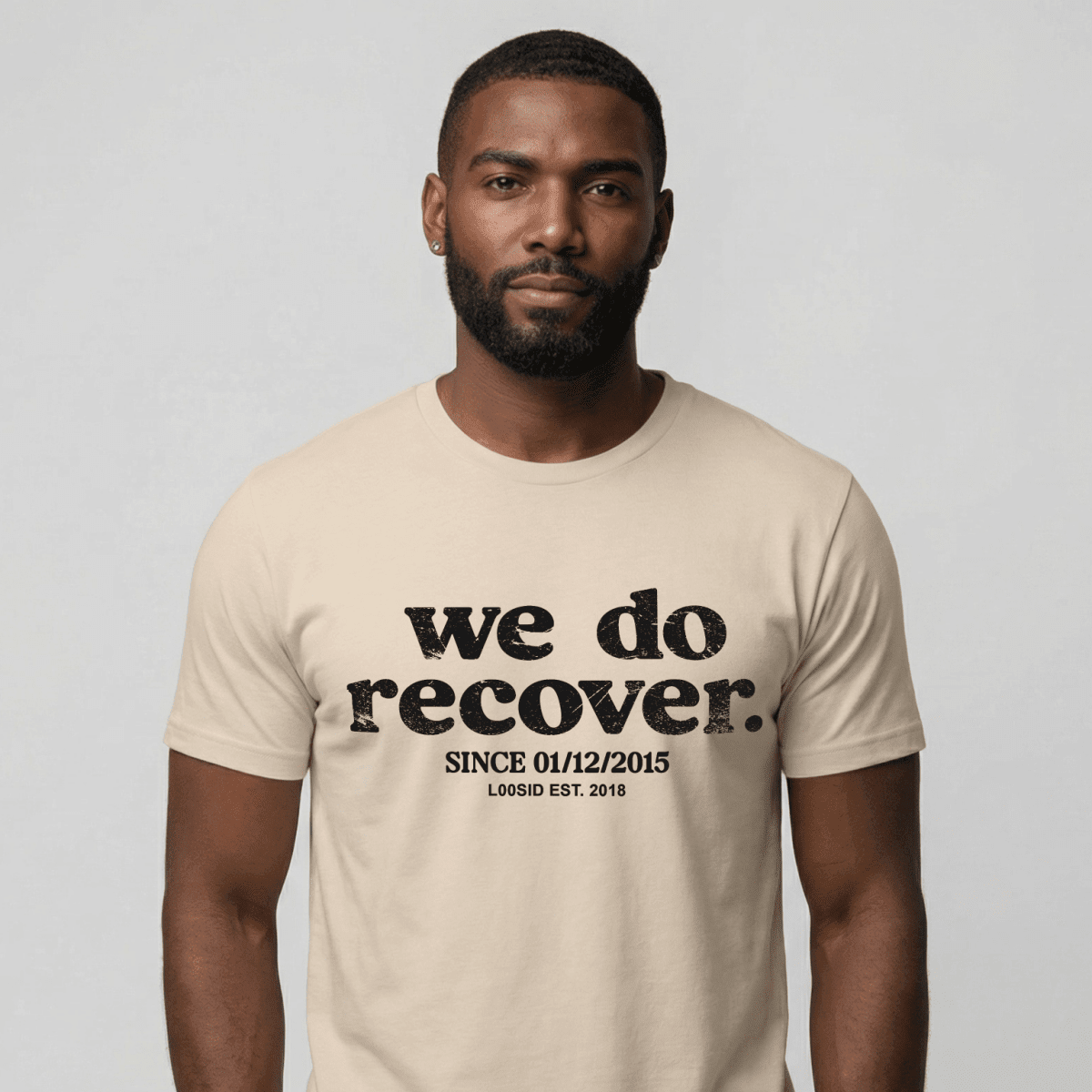 We Do Recover Sober T Shirt fit detail (view 9)