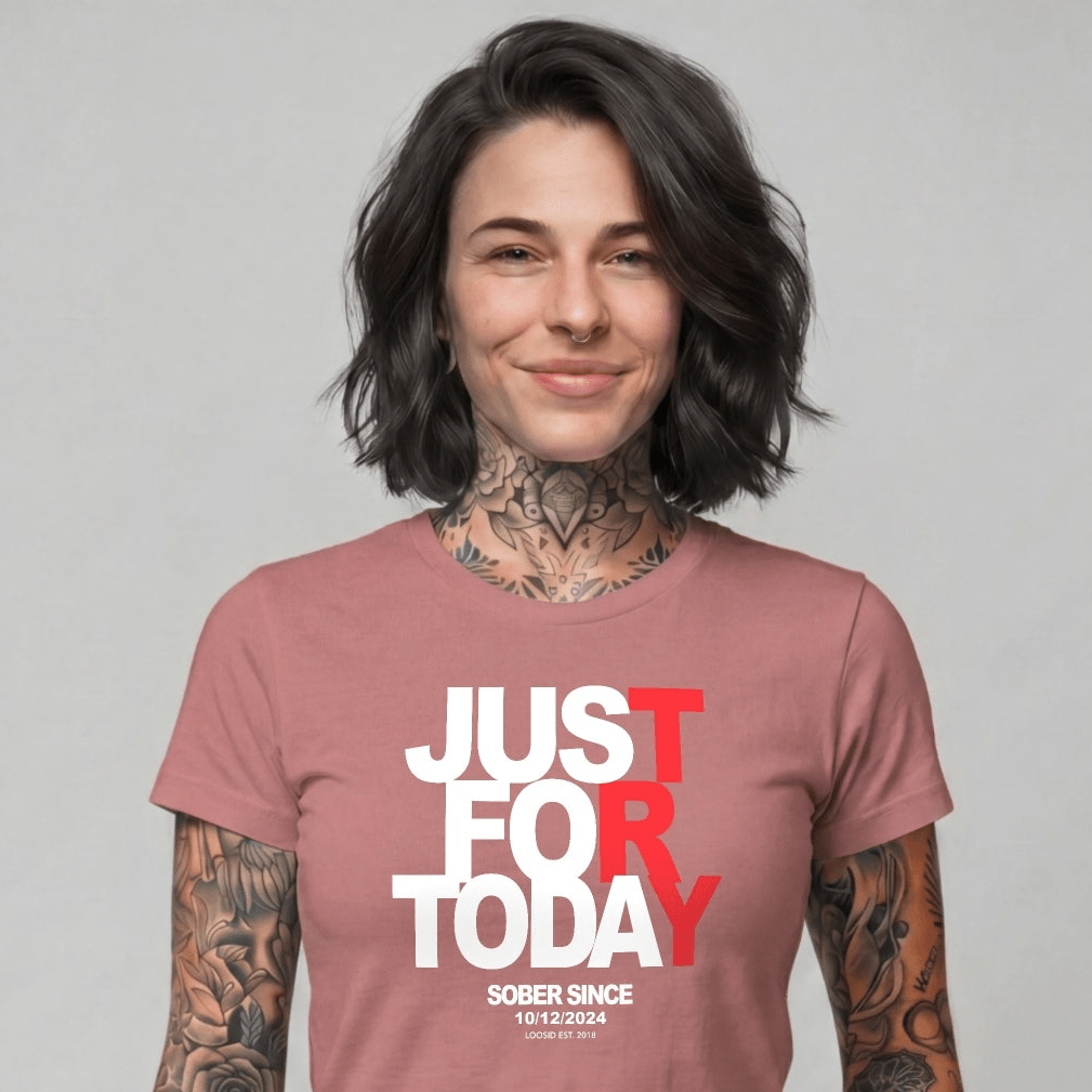 Sober T Shirt | Women's Just Try For Today Tee