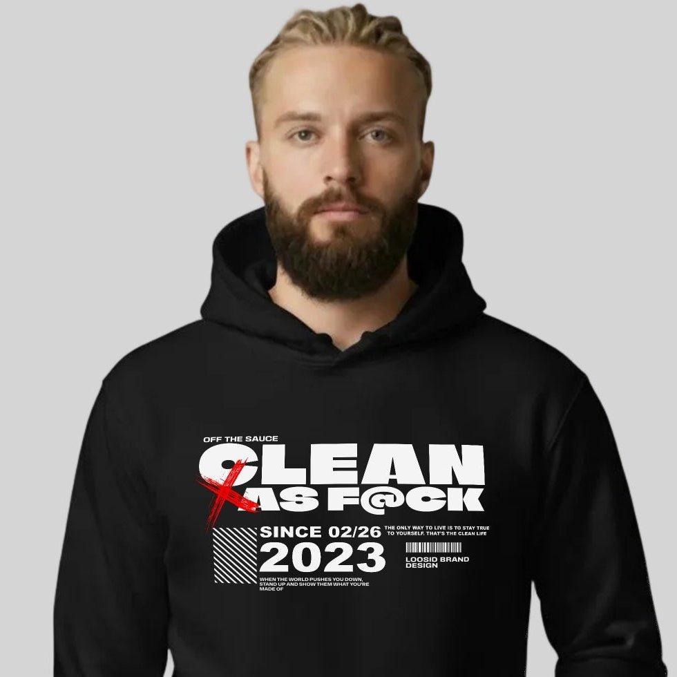 Loosid Clean As F*ck Recovery Hoodie featuring the design