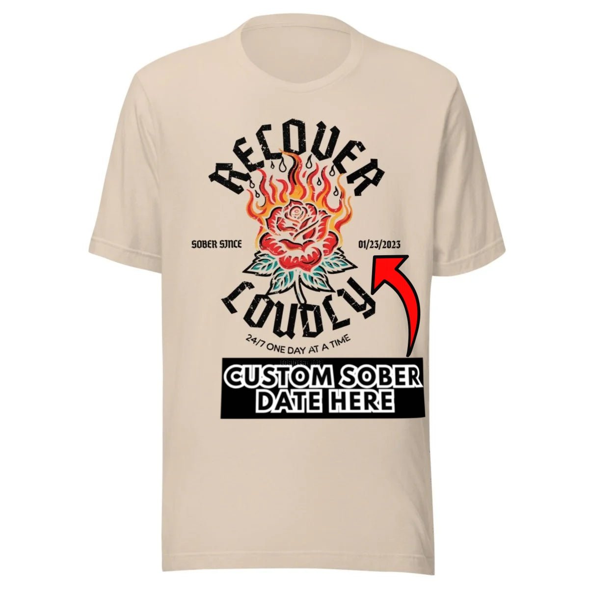 Recover Loudly Sober T Shirt flat lay styled image (view 23)