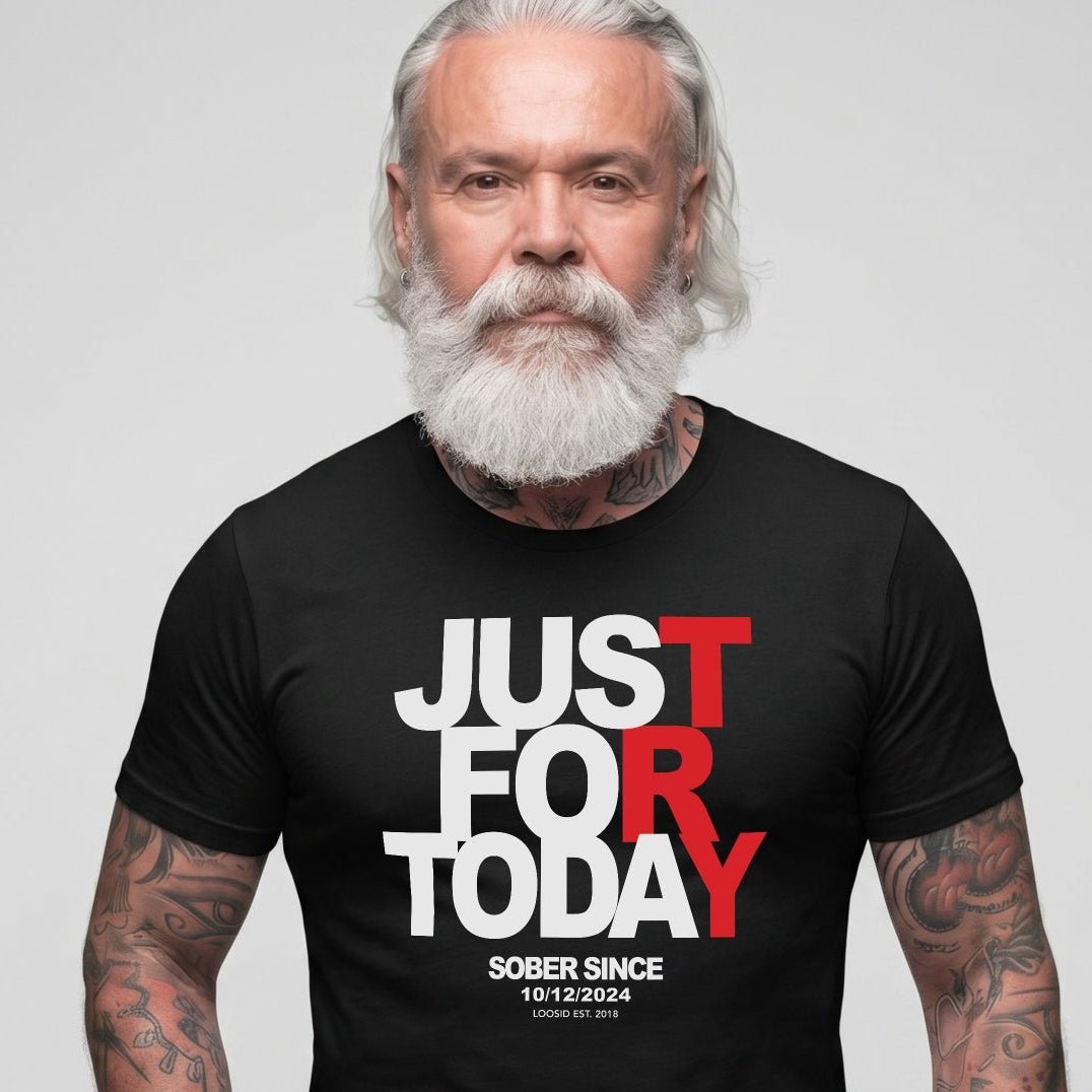 Loosid Just Try For Today Sober T Shirt featuring the design