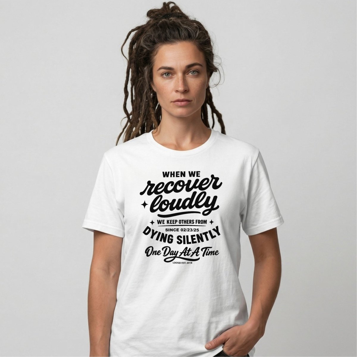 When we recover loudly women Sober T Shirt product photo (view 10)