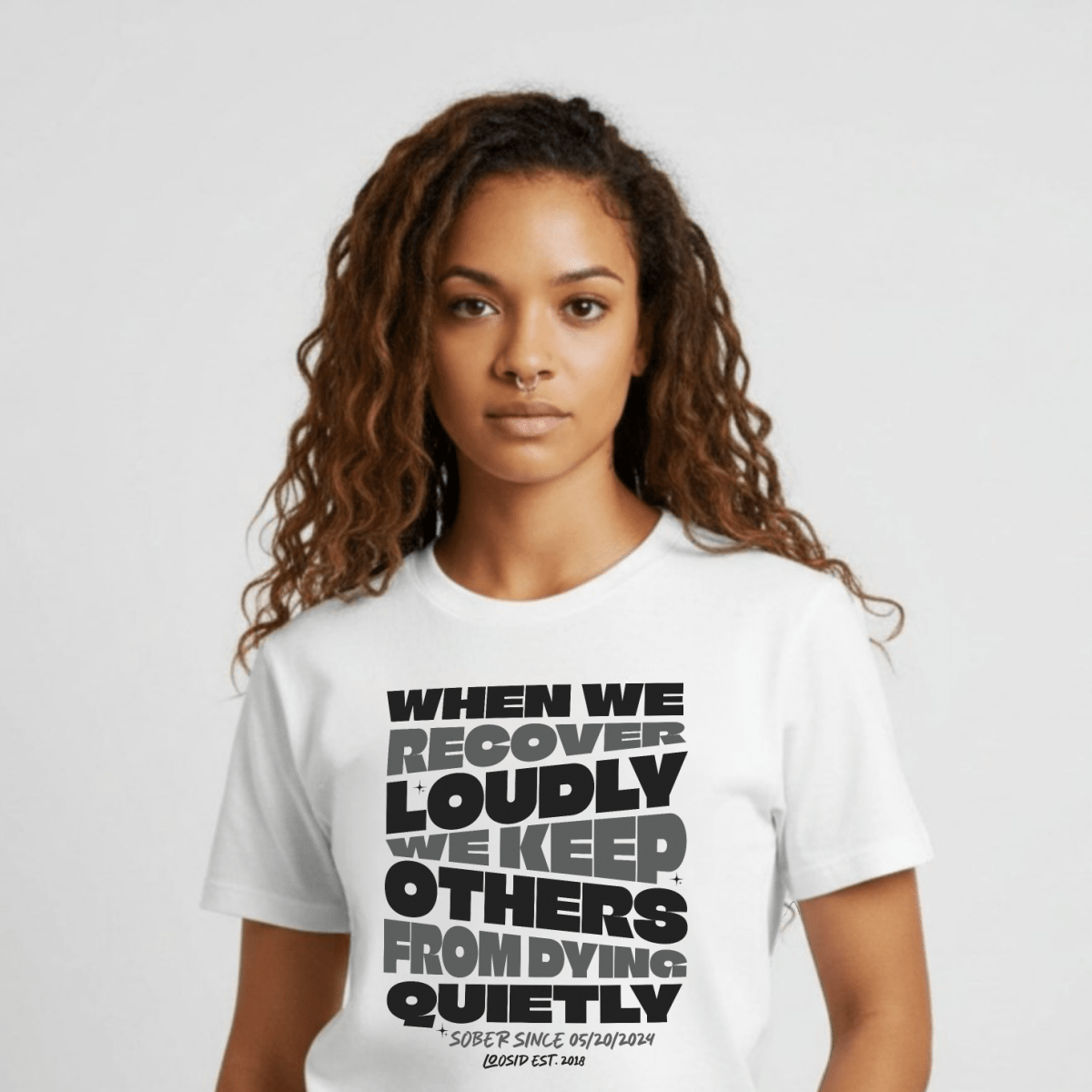 When we recover Loudly Sober T Shirt close-up view (view 12)
