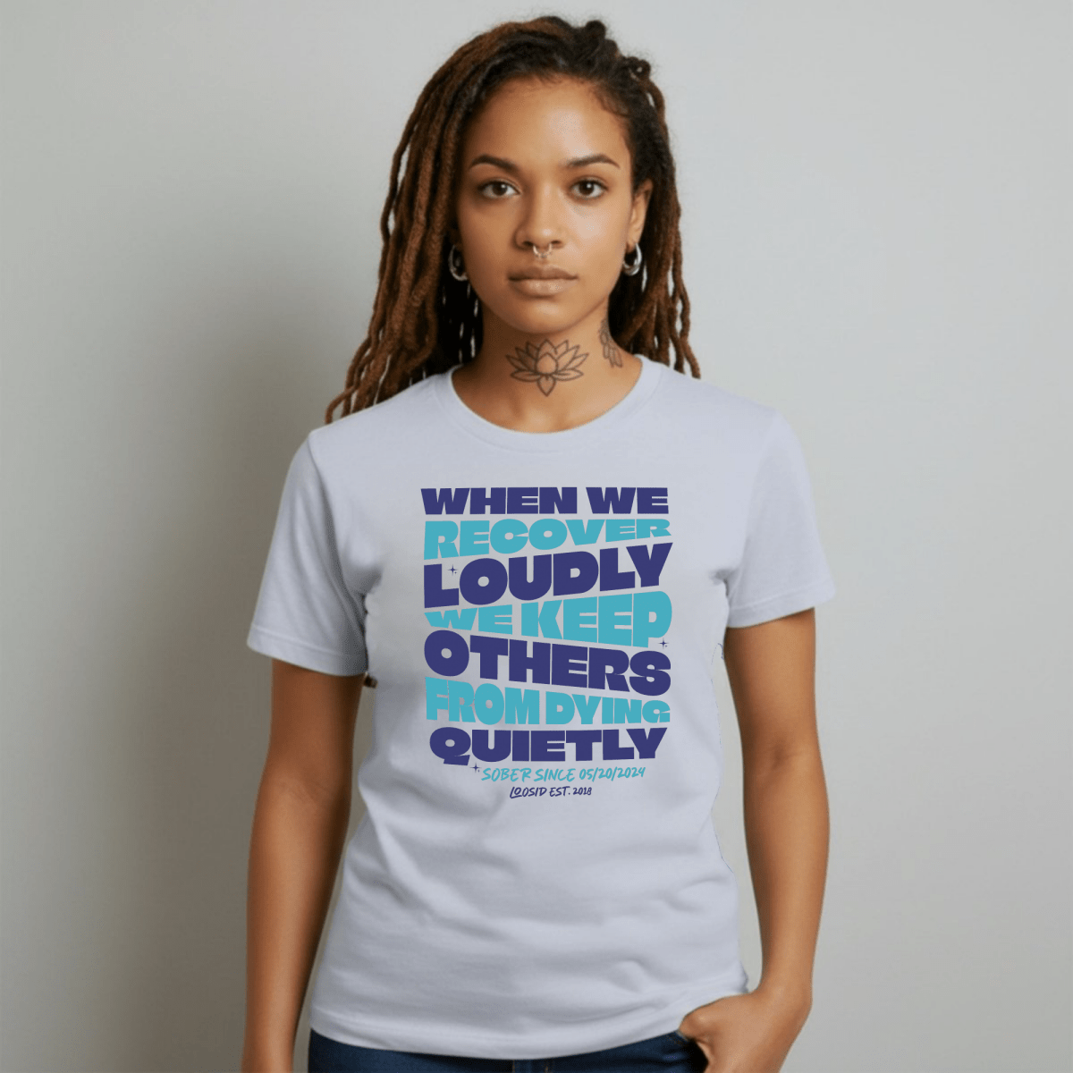 When we recover Loudly Sober T Shirt graphic detail (view 24)